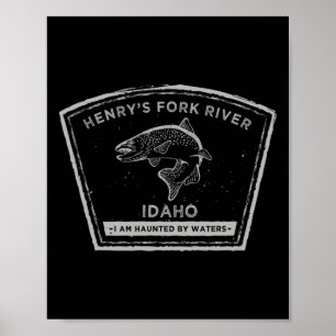 Henry's Fork River Idaho Fly Fishing Poster