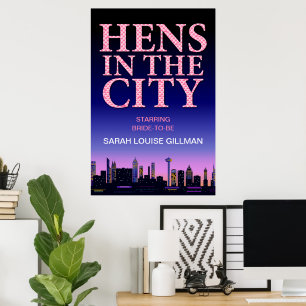 Hens in the City Party Movie Poster