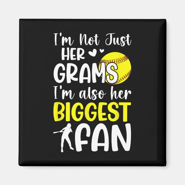 Her Biggest Fan Softll Grams Of A Softll Player _1 Magnet (Front)