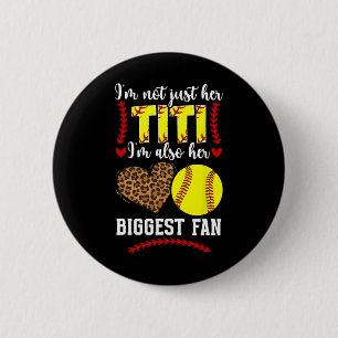 Her Biggest Fan Softll Titi Of A Softll Player Tit 6 Cm Round Badge
