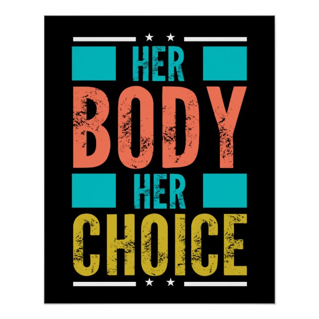 Her Body Her Choice Prochoice Men’s Support Poster (Front)