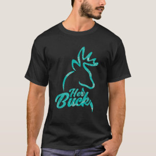 Her Buck Deer Hunting Couple Matching T-Shirt