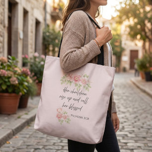 Her children rise up and call her blessed tote bag
