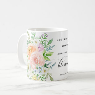 Her Children Rise Up & Call Her Blessed Coffee Mug