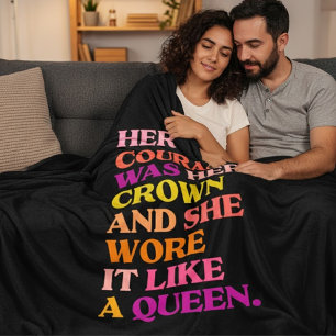 "Her Courage Was Her Crown" Inspirational Quote Fleece Blanket