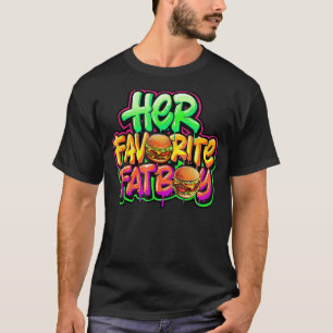 Her Favourite Fatboy Hamburger Funny Fatboy T-Shirt