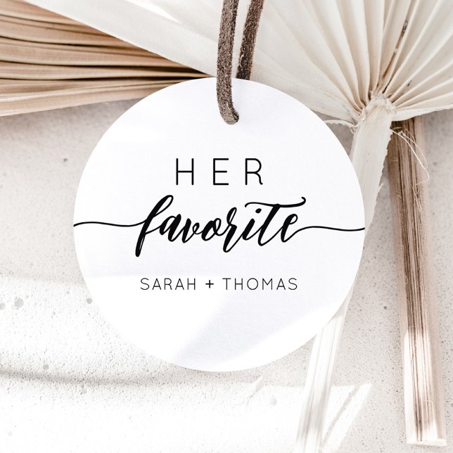 Her Favourite Modern Сalligraphic Favour Gift  Classic Round Sticker (Creator Uploaded)