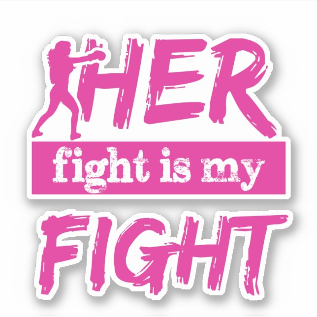 Her Fight Is My Fight (Front)