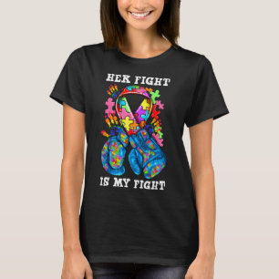 Her Fight Is My Fight Autism Awareness Boxing Glov T-Shirt