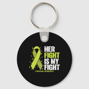 Her Fight Is My Fight Blood Cancer Lymphoma Awaren Key Ring