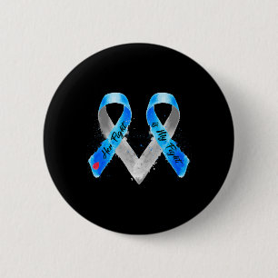 Her Fight Is My Fight Blue Ribbon Type 1 Diabetes 6 Cm Round Badge