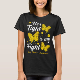 Her Fight Is My Fight Bone Cancer Awareness Butter T-Shirt