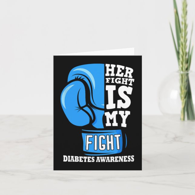 Her Fight Is My Fight Boxing Glove Diabetes Awaren Card (Front)