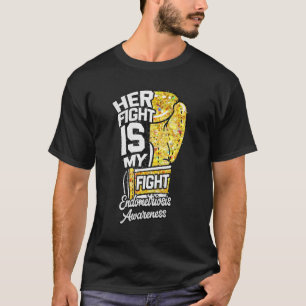 Her Fight Is My Fight Boxing Glove Endometriosis A T-Shirt