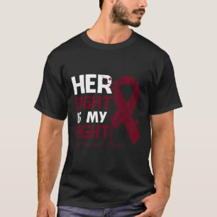 Her Fight Is My Fight Brain Aneurysm Awareness Fea T-Shirt