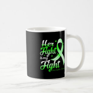 Her Fight Is My Fight Brain Disabilities Awareness Coffee Mug