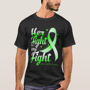 Her Fight Is My Fight Brain Disabilities Awareness T-Shirt
