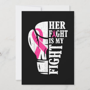 Her Fight Is My Fight Breast Cancer Awareness Pink Invitation