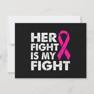 Her Fight is My Fight Breast Cancer Awareness Surv Invitation