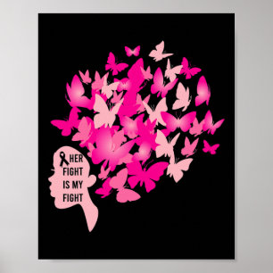 Her Fight is My Fight Cool Breast Cancer Awareness Poster