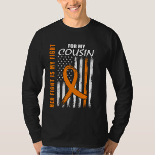 Her Fight is My Fight Cousin Multiple Sclerosis Fl T-Shirt