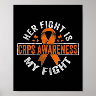 Her Fight Is My Fight Crps Awareness 1 Poster
