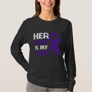 Her Fight Is My Fight CYSTIC FIBROSIS AWARENESS Fe T-Shirt