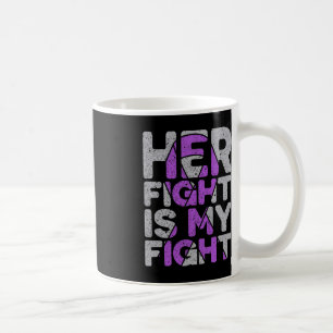 Her Fight is My Fight Epilepsy Awareness 1 Coffee Mug