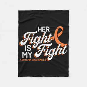 Her Fight Is My Fight For Leukaemia Patients Fleece Blanket