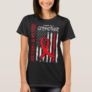 Her Fight Is My Fight Godmother Heart Disease Awar T-Shirt