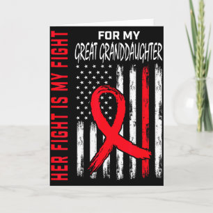 Her Fight Is My Fight Great Granddaughter Heart Di Card