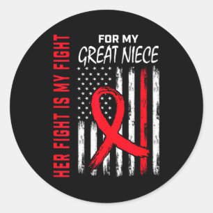 Her Fight Is My Fight Great Niece Heart Disease Aw Classic Round Sticker