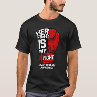 Her Fight Is My Fight Heart Disease Coronary Arter T-Shirt