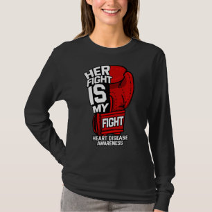 Her Fight Is My Fight Heart Disease Coronary Arter T-Shirt