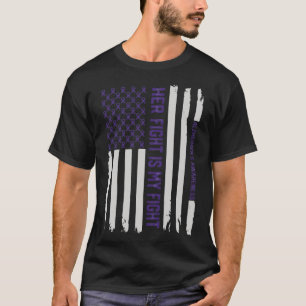Her Fight Is My Fight Heimerheimer Awareness Ameri T-Shirt
