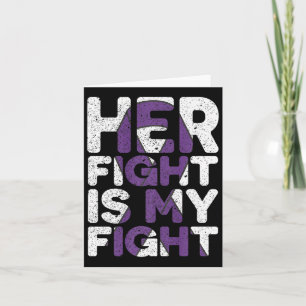 Her Fight Is My Fight Heimerheimer's Awareness 1 Card