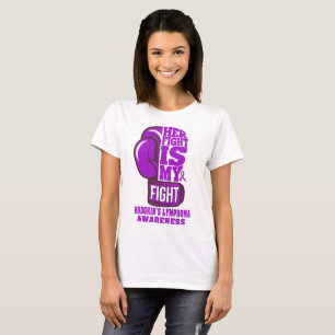 Her Fight is My Fight Hodgkin's Lymphoma Support T-Shirt