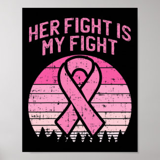Her Fight Is My Fight Husband Breast Cancer Awaren Poster