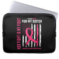 Her Fight Is My Fight I Wear Pink Sister Breast Ca
