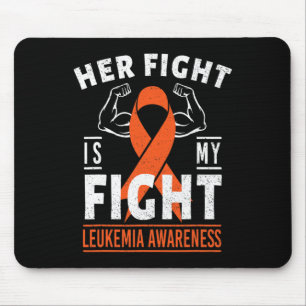 Her Fight is My Fight Leukaemia Cancer Awareness M Mouse Pad