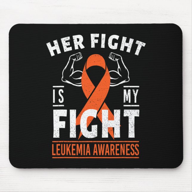 Her Fight is My Fight Leukaemia Cancer Awareness M Mouse Pad (Front)