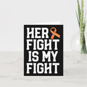Her Fight Is My Fight Leukaemia Cancer Husband Men Card
