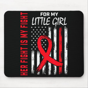 Her Fight Is My Fight Little Girl Heart Disease Aw Mouse Pad