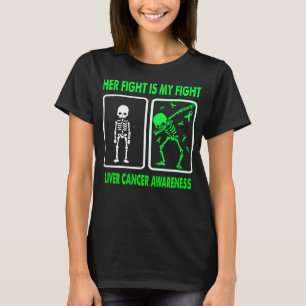 Her Fight Is My Fight LIVER CANCER AWARENESS T-Shirt