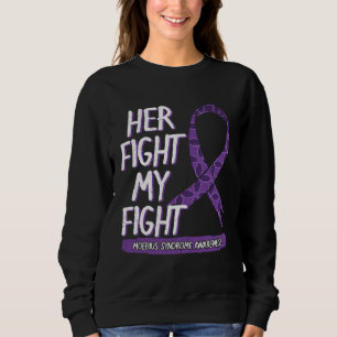 Her Fight Is My Fight Moebius Syndrome Mobius Surv Sweatshirt
