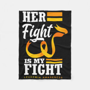 Her Fight Is My Fight Mum Wife Daughter Leukaemia Fleece Blanket