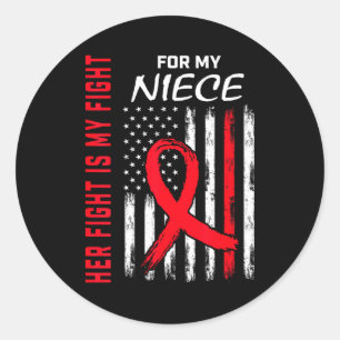 Her Fight Is My Fight Niece Heart Disease Awarenes Classic Round Sticker