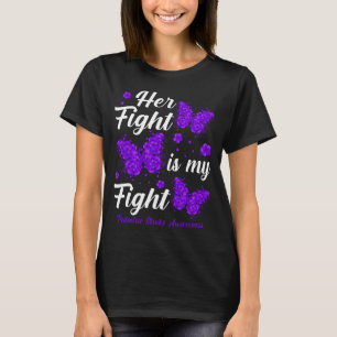 Her Fight Is My Fight Paediatrics Stroke Awareness T-Shirt