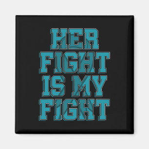 Her Fight Is My Fight Polycystic Kidney Disease Su Magnet