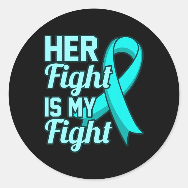 Her Fight Is My Fight Ptsd Stress Awareness Ribbon Classic Round Sticker (Front)